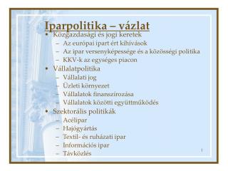 I parpolitika – vázlat