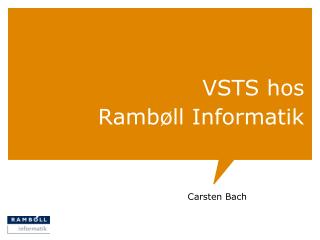 VSTS hos Rambøll Informatik