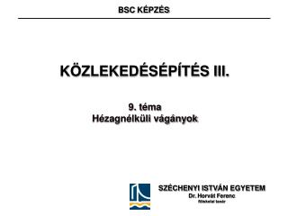 KÖZLEKEDÉSÉPÍTÉS III.