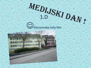 MEDIJSKI DAN !