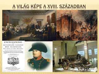 A világ képe a XVIII. században