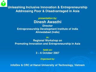 Unleashing Inclusive Innovation &amp; Entrepreneurship Addressing Poor &amp; Disadvantaged in Asia