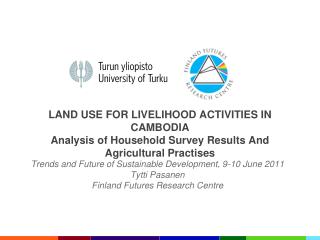 Trends and Future of Sustainable Development, 9-10 June 2011 Tytti Pasanen