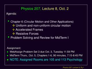 Physics 207, Lecture 8, Oct. 2
