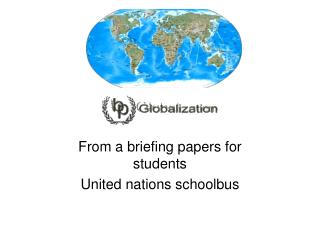 From a briefing papers for students United nations schoolbus