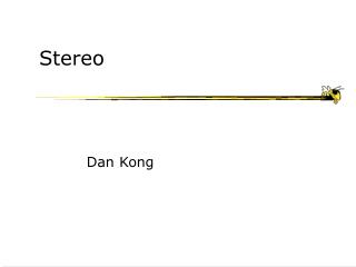 Stereo