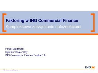 Faktoring w ING Commercial Finance