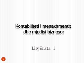 Kontabiliteti i menaxhmentit dhe mjedisi biznesor