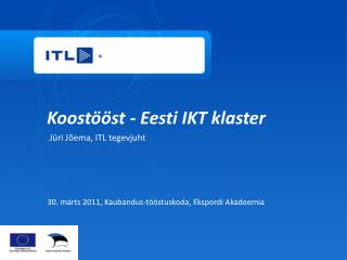 Koostööst - Eesti IKT klaster