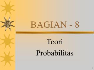 BAGIAN - 8