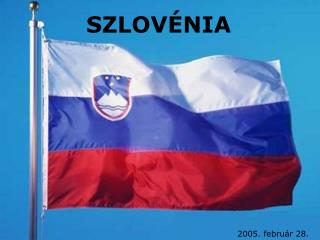 SZLOVÉNIA