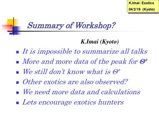 Summary of Workshop?