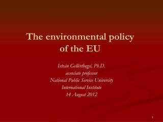 The environmental policy of the EU
