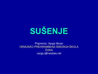 SUŠENJE