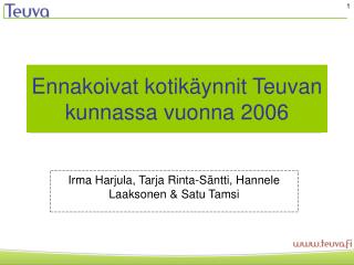 Ennakoivat kotikäynnit Teuvan kunnassa vuonna 2006