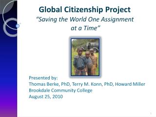 Global Citizenship Project “Saving the World One Assignment at a Time”