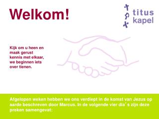 Welkom!