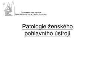 Patologie ženského pohlavního ústrojí