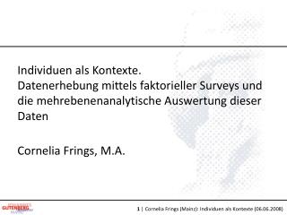 Cornelia Frings, M.A.