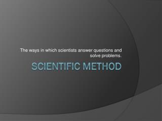 Scientific Method