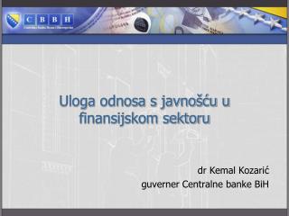 Uloga odnosa s javnošću u finansijskom sektoru