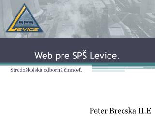 Web pre SPŠ Levice.