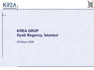 KREA GRUP Hyatt Regency, İstanbul