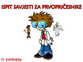 ISPIT SAVJESTI ZA PRVOPRIČESNIKE