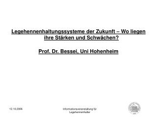 Legehennenhaltungssysteme der Zukunft – Wo liegen ihre Stärken und Schwächen?