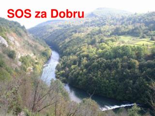 SOS za Dobru