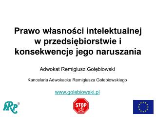 Prawo własności intelektualnej w przedsiębiorstwie i konsekwencje jego naruszania