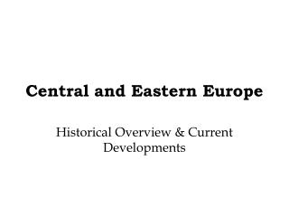 Central and Eastern Europe