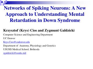 Networks of Spiking Neurons: A New Approach to Understanding Mental Retardation in Down Syndrome