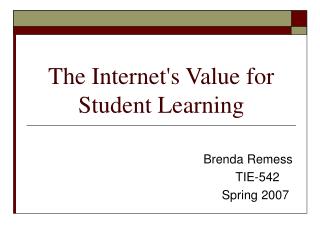 The Internet's Value for Student Learning