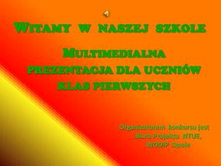 Witamy w naszej szkole