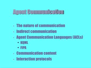 Agent Communication