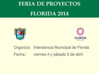 FERIA DE PROYECTOS FLORIDA 2014