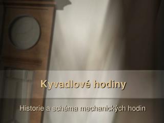 Kyvadlové hodiny