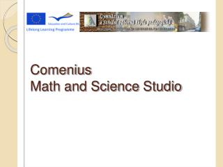 Comenius Math and Scien ce Studio