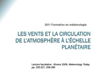 Les vents et la circulation de l’atmosphère à l’échelle planétaire