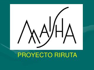 PROYECTO RIRUTA