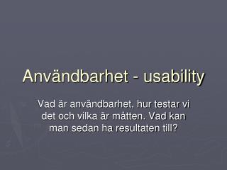 Användbarhet - usability