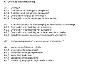 6	Overload in krachttraining 6.1	 Overload 6.1.1	Definitie vanuit fysiologisch perspectief