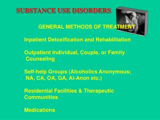 SUBSTANCE USE DISORDERS