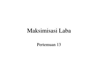 Maksimisasi Laba