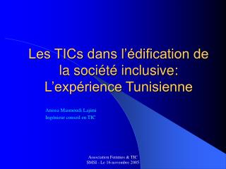 Les TICs dans l’édification de la société inclusive: L’expérience Tunisienne