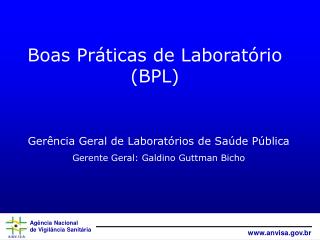 Boas Práticas de Laboratório (BPL)