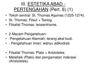 III. ESTETIKA ABAD - PERTENGAHAN (Pert. 6) (1)
