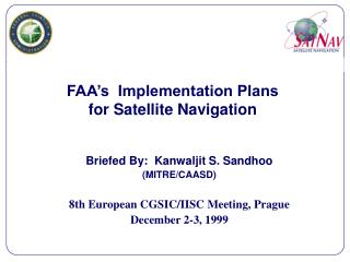 FAA’s Implementation Plans for Satellite Navigation