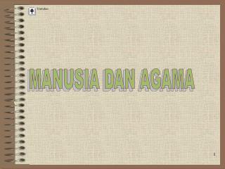 MANUSIA DAN AGAMA